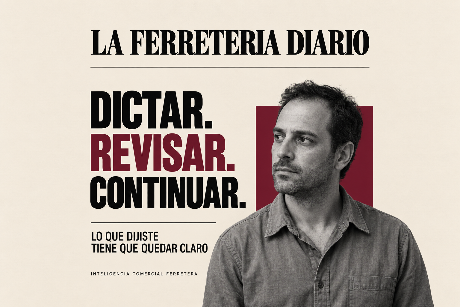 Portada editorial con un retrato masculino en blanco y negro y el titular «Dictar. Revisar. Continuar.» sobre fondo crema y un bloque bordó.